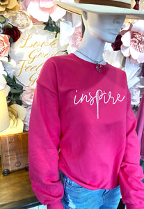 Hot Pink "Inspire" Crewneck sweatshirt